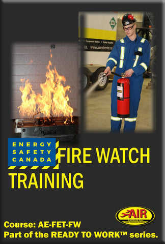 Fire Watch Training Course  (Energy Safety Canada)