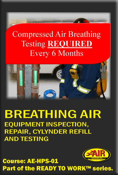 Breathing Air Equipment Inspection, Repair, Cylinder Refill and Testing